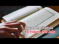 Beautiful Quran Recitation   10 Hours   No Ads