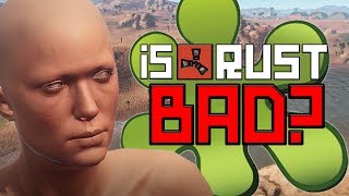 Is Rust Really A Bad Game? Gamespot Review Gave It 310