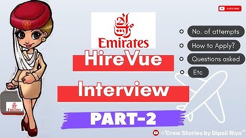 Emirates HireVue Interview! Part-2| No. of attempts? 🤔Questions asked😳| How to apply?✈️