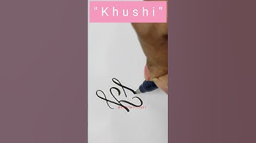 "Khushi" name in calligraphy writing l #calligraphy #cursive #handwriting #youtubeshorts #shorts