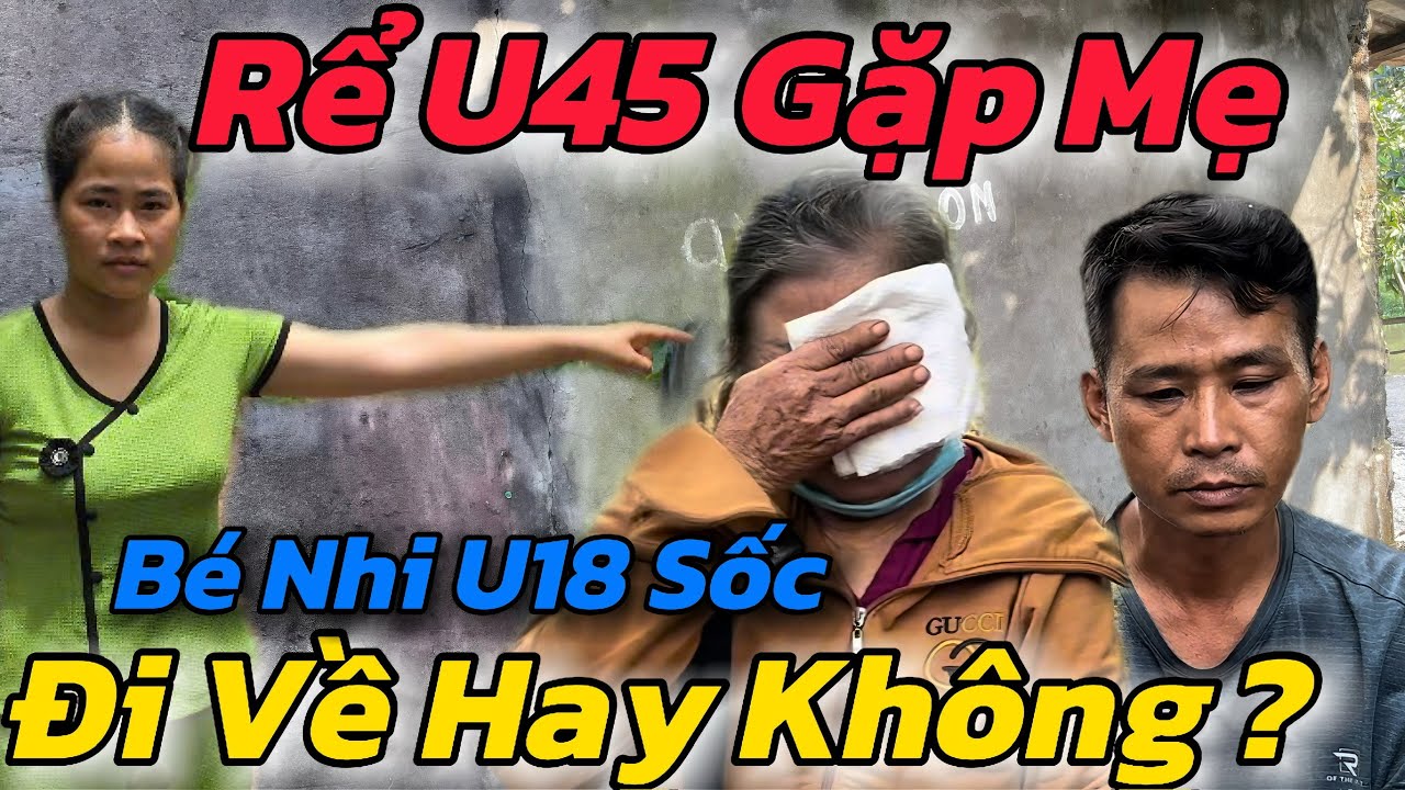 Đớn Đau, Mẹ Vượt 1200km Gặp Lại Kiên U45 Sau 4 Năm Xa Cách Khóc Như Mưa Bé Nhi U18 Sốc Bị G.ạt