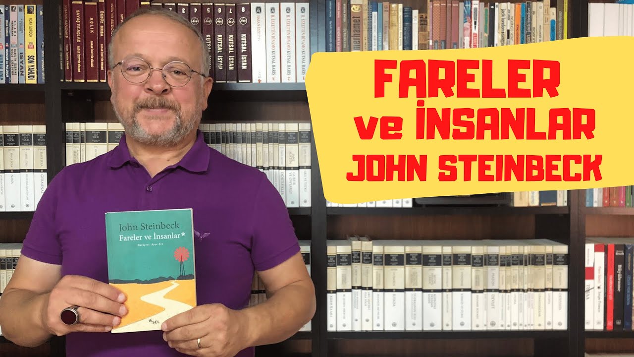 FARELER VE İNSANLAR / JOHN STEINBECK