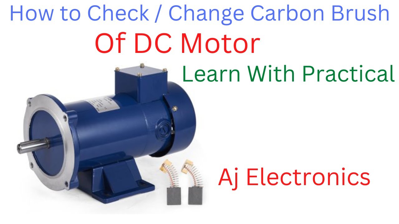 How to Check Carbon Brush of DC Motor | Permanent Magnet DC Motor - YouTube