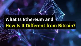 What Is Ethereum and How Is It Different from Bitcoin? (2026 Guide) Net Worth