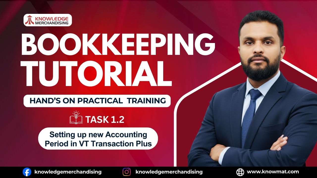 How to set up new Accounting Period in VT Transaction Plus | Bookkeeping Tutorial 2026