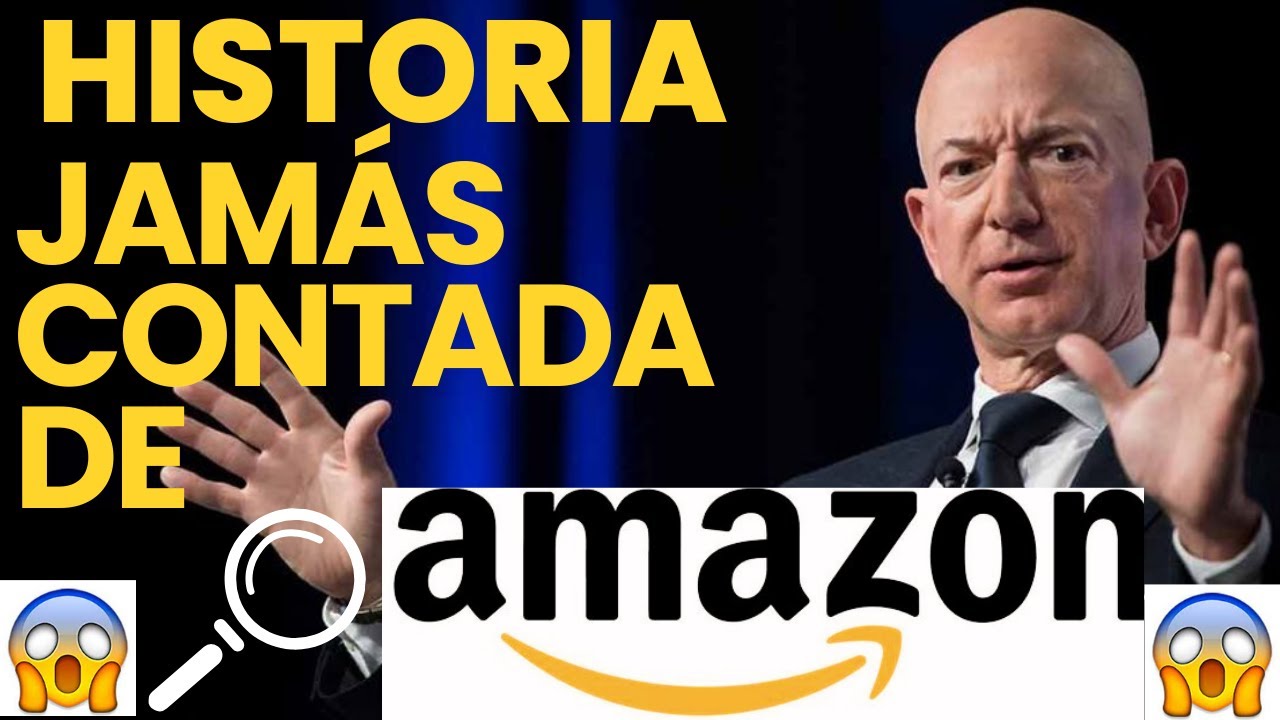 La Historia de Amazon - YouTube