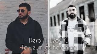Lyov G ft. Dero - Te uzum es heranam / New premiere 2023