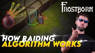 How the Raiding Algorithm works in Frostborn!