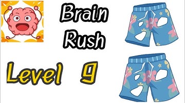 Brain Rush Level 9 Gameplay Solution