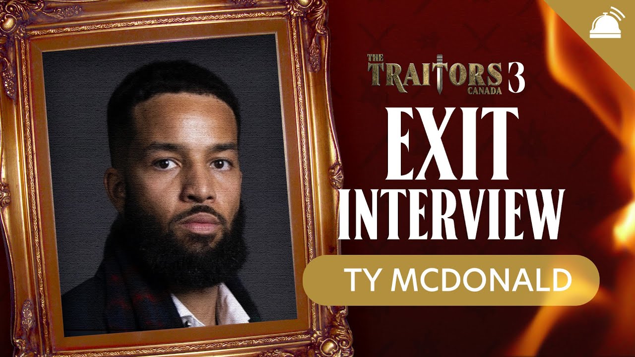 Ty McDonald Exit Interview | The Traitors Canada Season 3 First Murdered