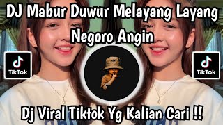 DJ NEGIRO ANGIN - MABUR DUEUR MELAYANG LAYANG SLOW BASSVIRAL TIKTOK TERBARU 2026 YANG KALIAN CARI 