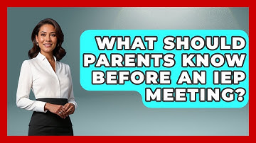 What Should Parents Know Before an IEP Meeting? | Accessible Learning For All News