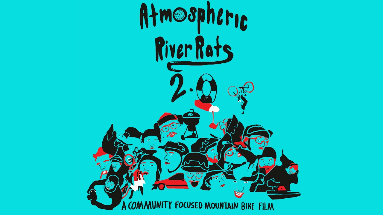 Mountain Biking in Bellingham - Atmospheric River Rats 2.0 - FULL FILM