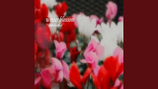 Download Lagu winter blossom MP3