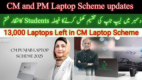 CM and PM Laptop Schemes New Updates/When Laptops are going to be distribute?