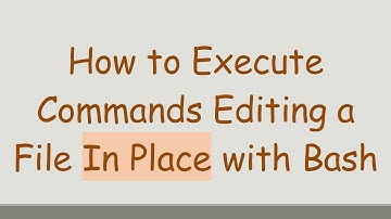 How to Execute Commands Editing a File In Place with Bash