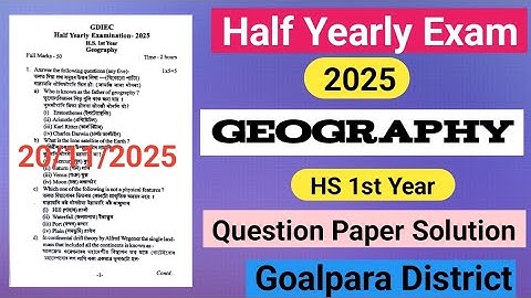 half yearly exam 2025 class 11 geography question paper | class 11 half yearly exam 2025 geography