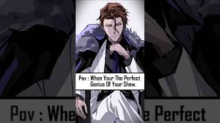 Aizen Sosuke Perfection That Broke Reality Kulosa Oxlade