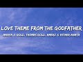Anaya Gold Thomas Gold Amero Esther Anaya Love Theme From The Godfather Lyrics mp3