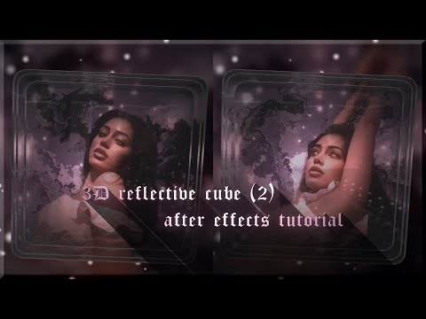 reflective cube (2) | after effects tutorial