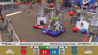 Quarterfinal Tiebreaker 3 - 2022 PNW District Auburn Event