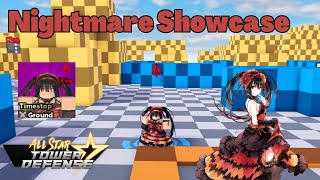 Nightmare Showcase (Kurumi Date A Live) All Star Tower Defense ASTD