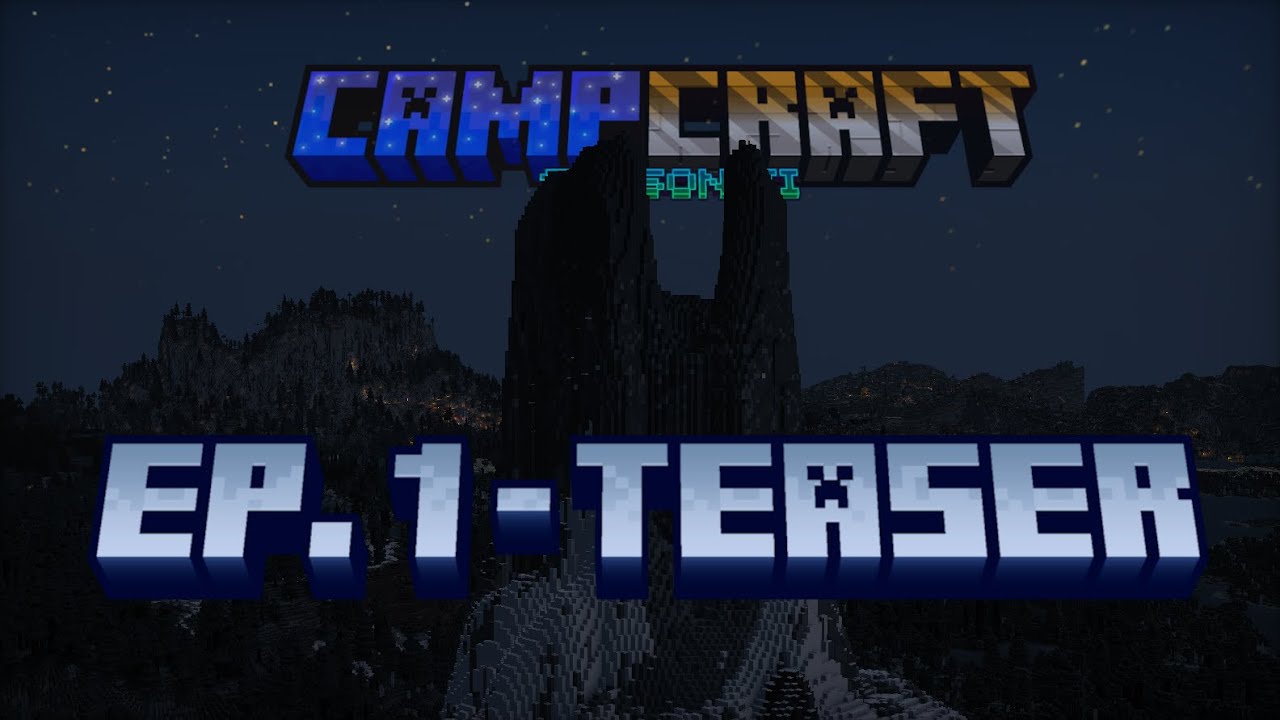 CAMPCRAFT EPISODE 1 TEASER - YouTube