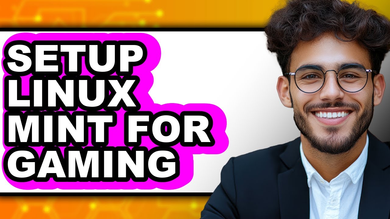 How to Setup Linux Mint for Gaming - Easy Guide - YouTube