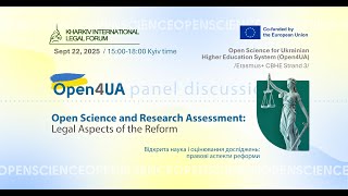 Panel Discussion &quot;Open Science and Research Assessment: Legal Aspects of the Reform&quot;