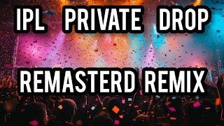 Intro Pack Drop IpL Remasterd  Remix | Dj Sukesh X D Jay Ontor 2025 