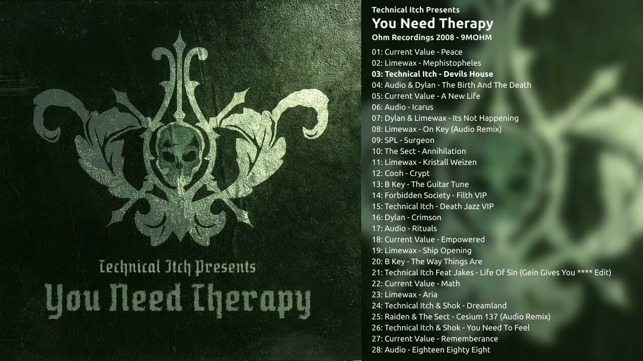 Technical Itch presents You Need Therapy (2008 Ohm Resistance 9MOHM)