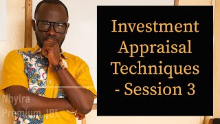 Investment Appraisal Techniques - IRR & Sensitivity Analysis| ICAG | CIMA | ACCA - Nhyira Premium