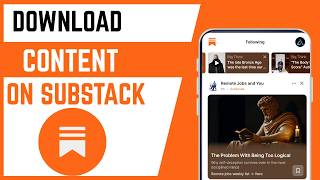 How To Download Content Or Posts From Substack