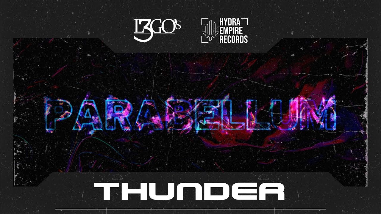 L3GO's - Thunder (Parabellum Album)