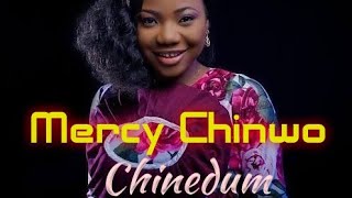 Mercy Chinwo: Chinedum