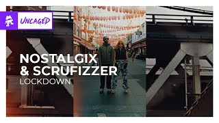 Nostalgix & Scrufizzer - Lockdown [Monstercat Release]