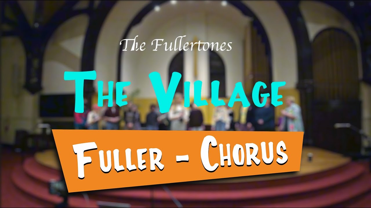 The Village - Wrabel (The Fullertones a Cappella Cover)