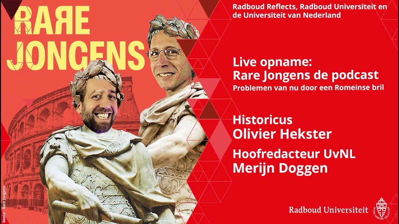 Rare Jongens de podcast. Problemen van nu door een Romeinse bril