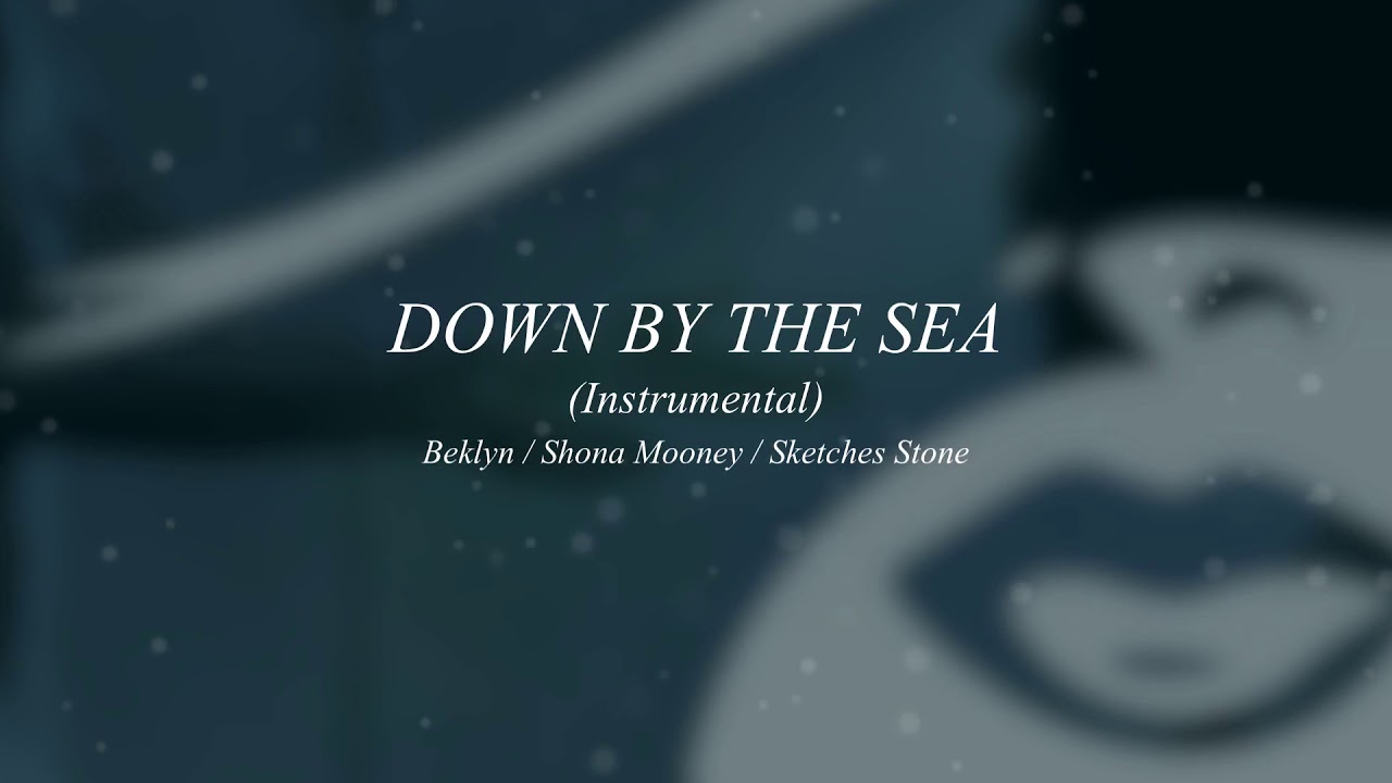 Down by the Sea (Instrumental) YouTube