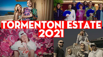 HIT ESTATE 2021 🍺 TORMENTONI DELL'ESTATE 2021 ❤️ CANZONI DEL MOMENTO 2021 🍦 MUSICA ESTATE 2021