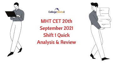 MHT CET 20th September 2021 Shift 1 Quick Paper Analysis & Review