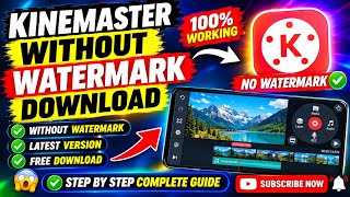 Kinemaster Download without watermark for free🔥|| Kinemaster Pro Mod