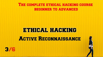 Ethical hacking course in English - Active Reconnaissance