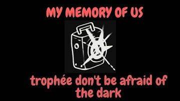 [FR/PS4] MY MEMORY OF US -- TROPHÉE DON