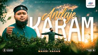 Unke Andaz-e-Karam | Mahdi Hasan | Original by Ustad Nusrat Fateh Ali Khan | Qawwali Brothers 2026