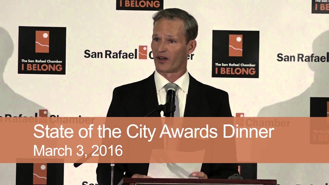 San Rafael Chamber of Commerce - State of the City 2016