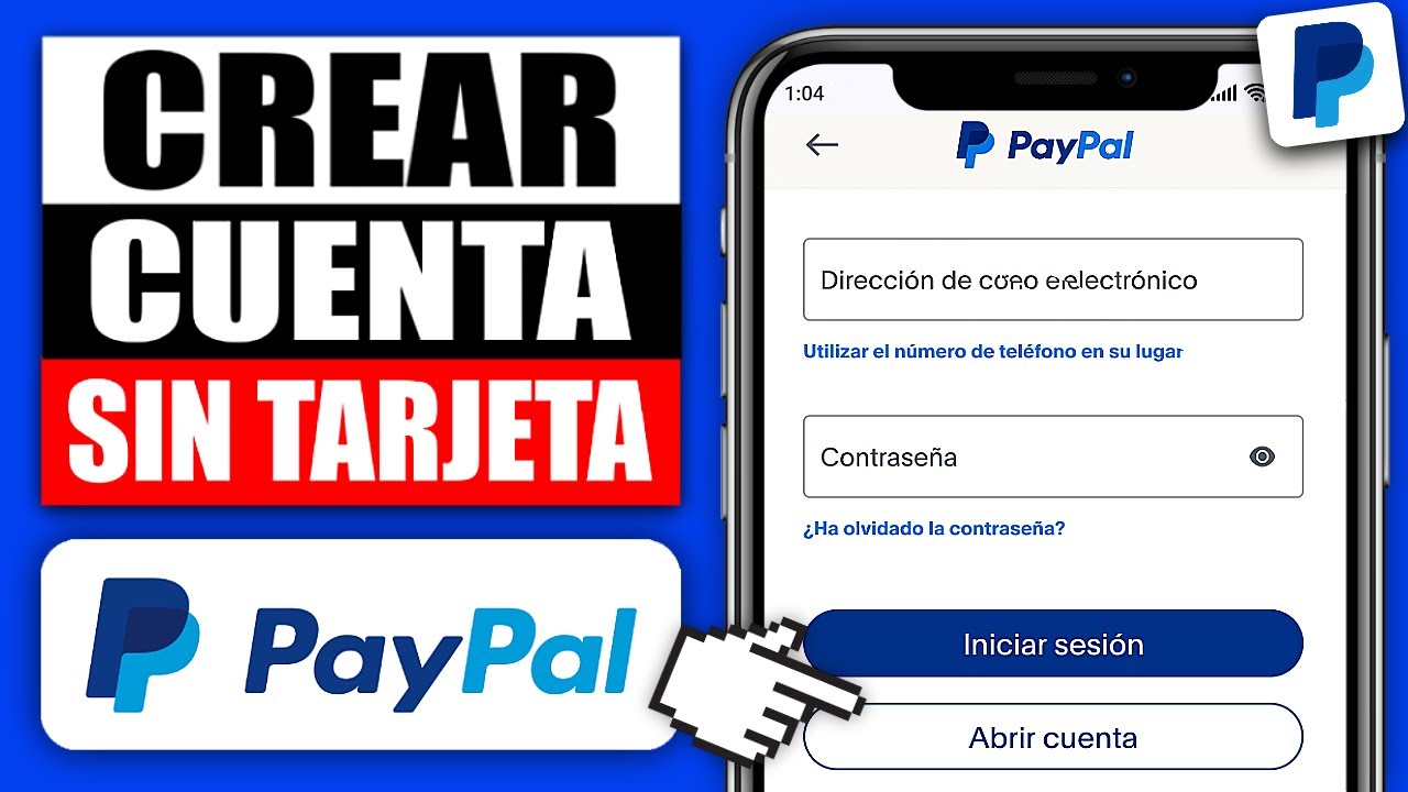 Como Crear Una Cuenta De Paypal Sin Tarjeta De Credito 2025 (Paso a