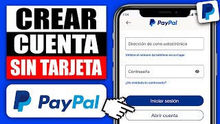 ✅ Como Crear Cuenta de Paypal Sin Tarjeta (2024) Crear Cuenta Paypal Sin Tarjeta *Fácil y Rápido*
