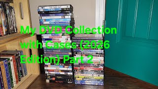 My DVD Collection with Cases (2026 Edition) Part 2