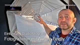 Einführung Studiofotografie: Fotografieren mit Aurora Firefly XL 120